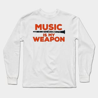 Music is My Weapon Long Sleeve T-Shirt